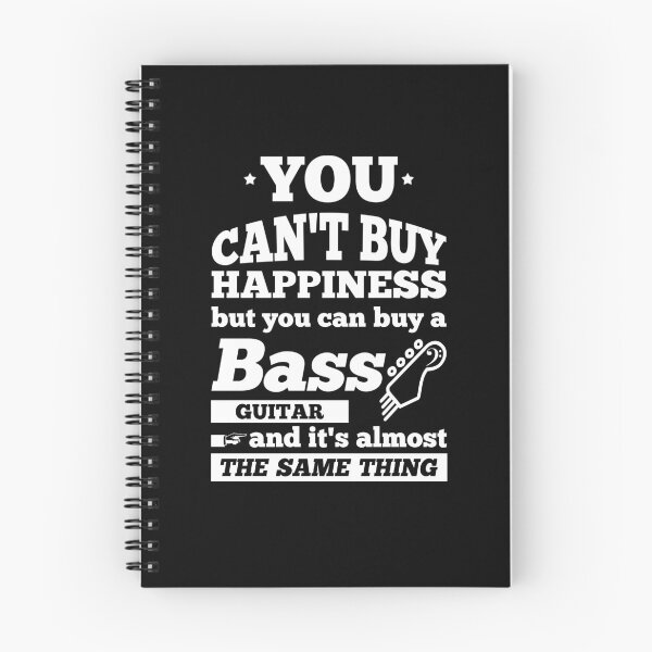 Item preview, You can't buy happiness bass guitar designed and sold by playloud.
