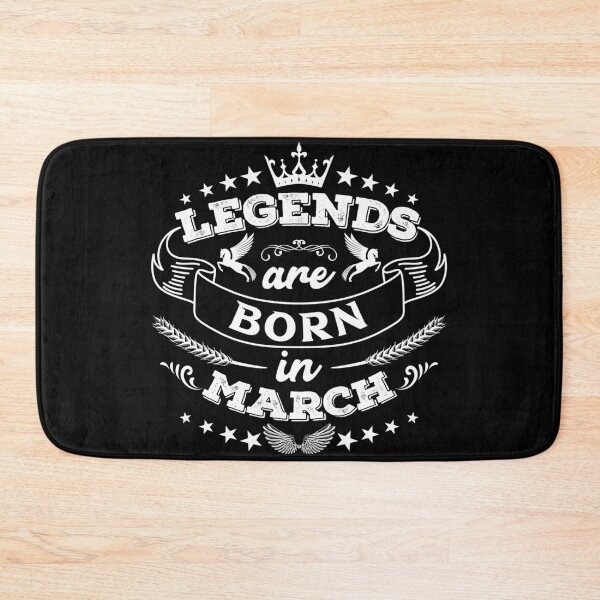 Item preview, Legends are born in March designed and sold by Beefytee.