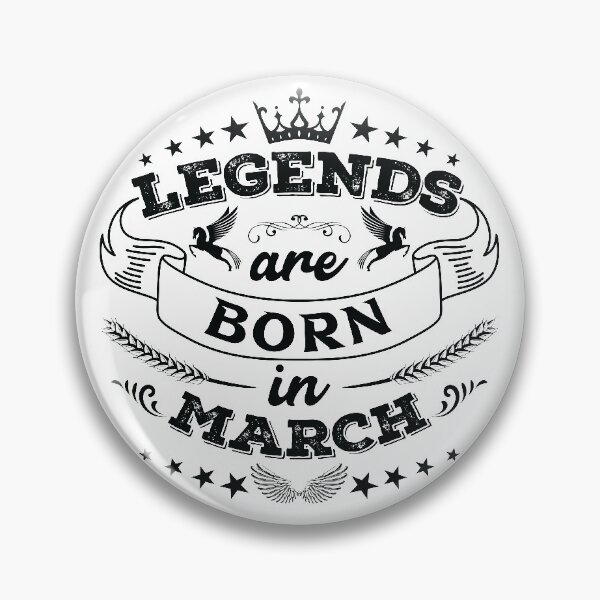 Item preview, Legends are born in March designed and sold by Beefytee.