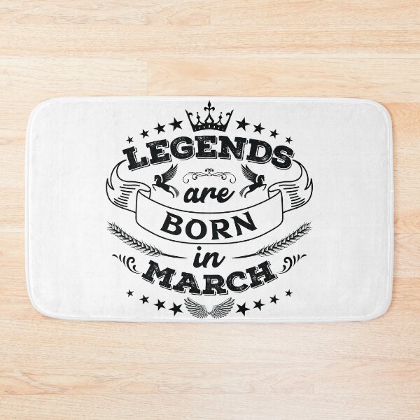Item preview, Legends are born in March designed and sold by Beefytee.