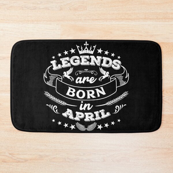 Item preview, Legends are born in April designed and sold by Beefytee.