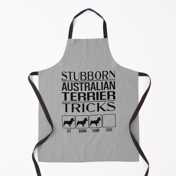 Item preview, Australian Terrier - Stubborn Australian Terrier Tricks / Stubborn Dog Tricks, funny gift idea designed and sold by HEJAshirts.