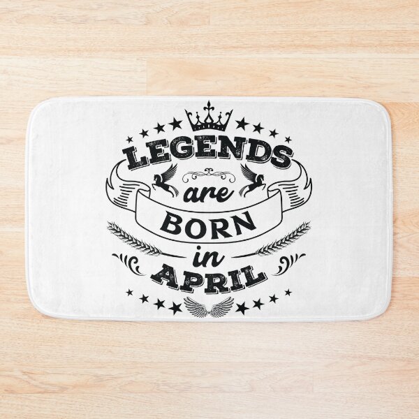 Item preview, Legends are born in April designed and sold by Beefytee.