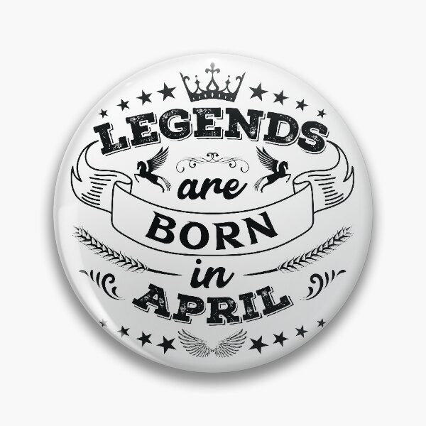 Item preview, Legends are born in April designed and sold by Beefytee.
