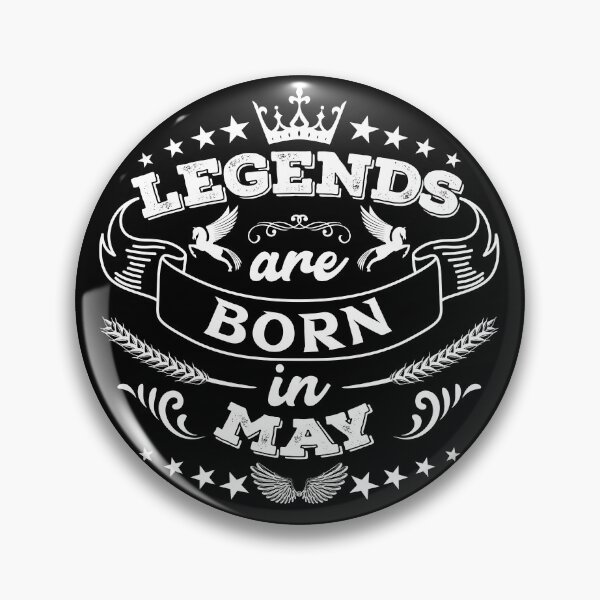 Item preview, Legends are born in May designed and sold by Beefytee.