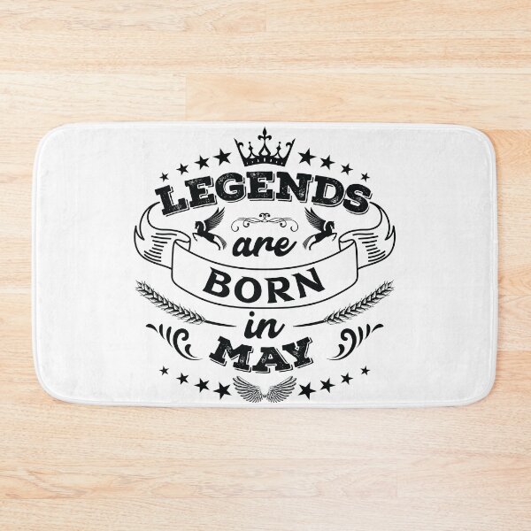 Item preview, Legends are born in May designed and sold by Beefytee.