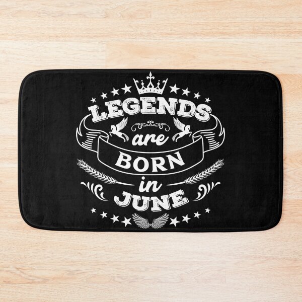 Item preview, Legends are born in June designed and sold by Beefytee.