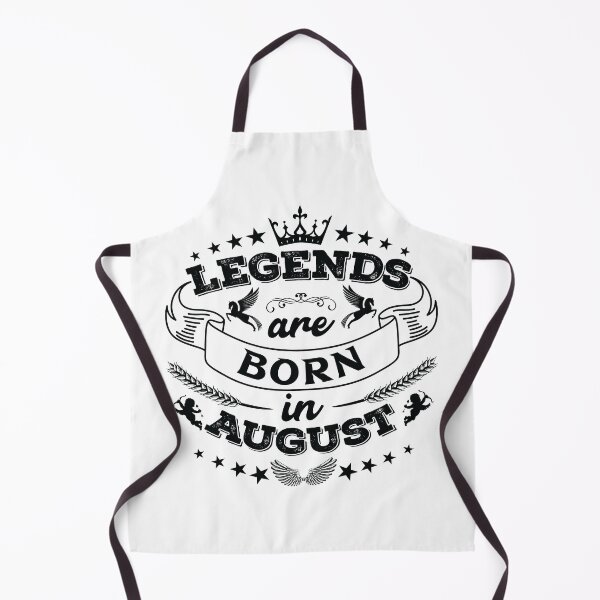 Item preview, Legends are born in August designed and sold by Beefytee.