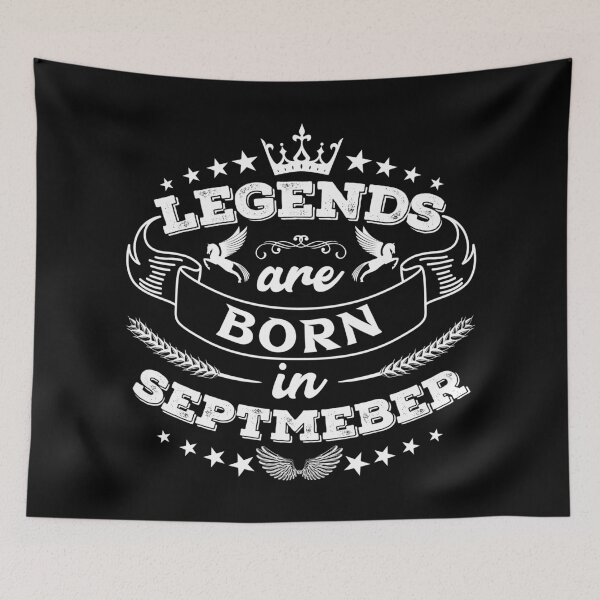 Item preview, Legends are born in September designed and sold by Beefytee.