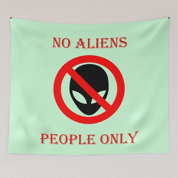 Item preview, No aliens, humans only designed and sold by helenkaiy.