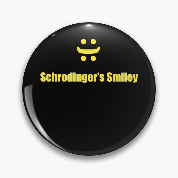 Item preview, Schrodinger's smiley  designed and sold by Creativity  In Art.