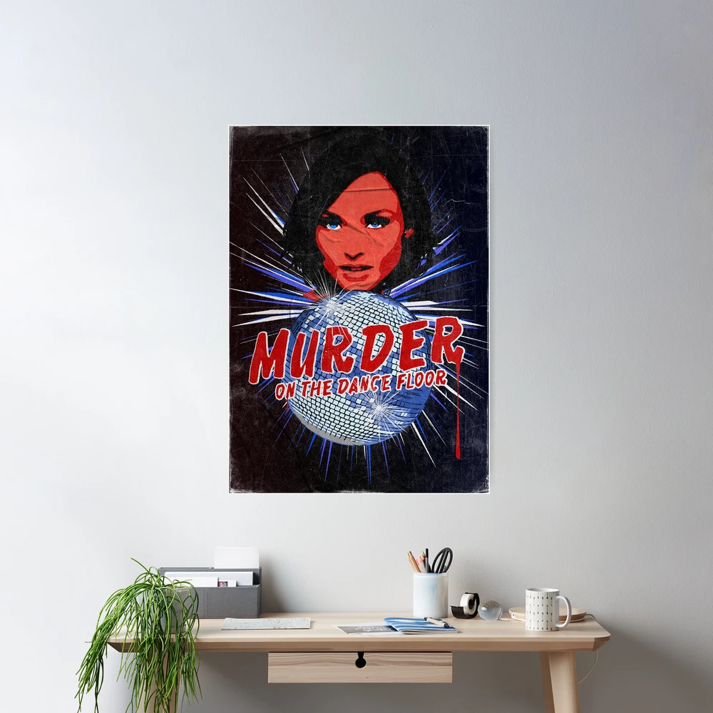 MURDER ON THE DANCEFLOOR ポスターフレーム付き30×40 MURDER ON THE DANCEFLOOR ポスターフレーム付き30×40 - メルカリ