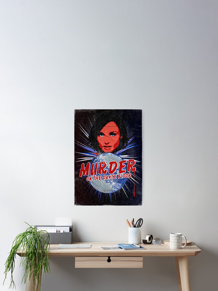 MURDER ON THE DANCEFLOOR ポスターフレーム付き30×40 MURDER ON THE DANCEFLOOR ポスターフレーム付き30×40