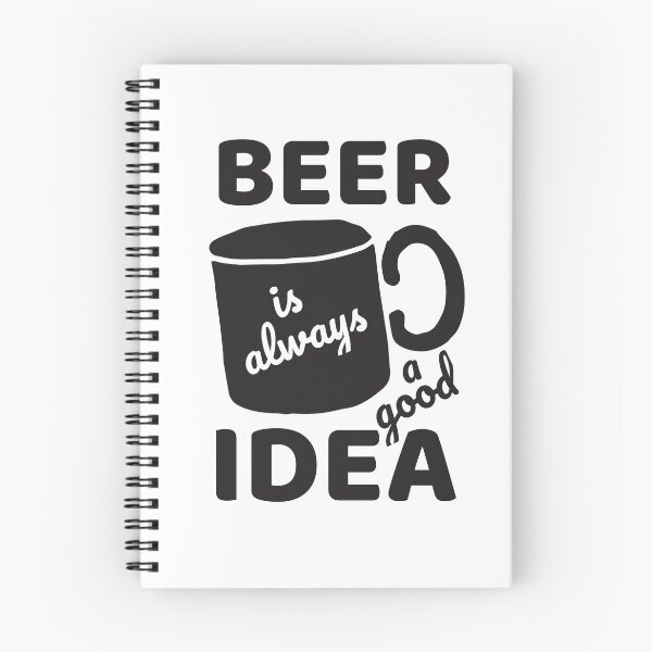 Item preview, Beer Is Always A Good Idea! designed and sold by TTOLEDO10K.
