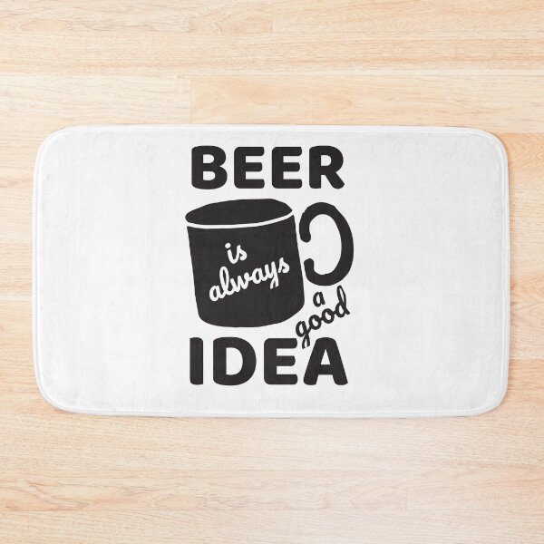 Item preview, Beer Is Always A Good Idea! designed and sold by TTOLEDO10K.