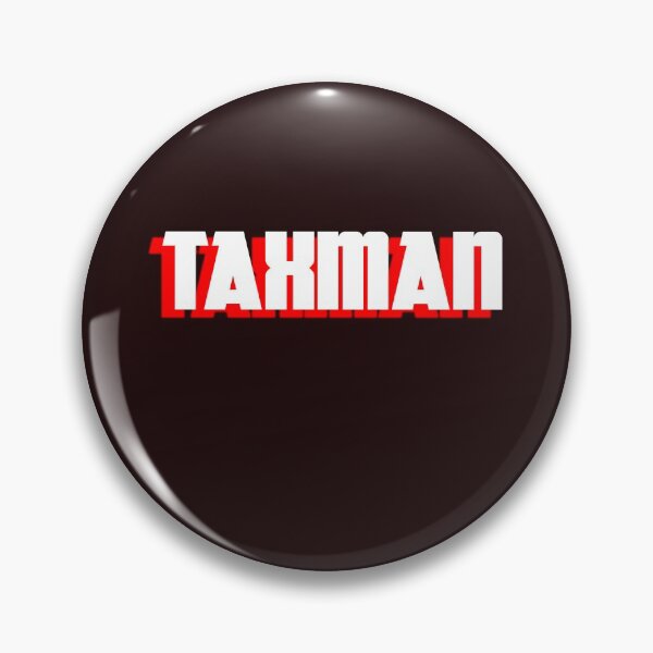 Item preview, Taxman designed and sold by QuotesDogma.