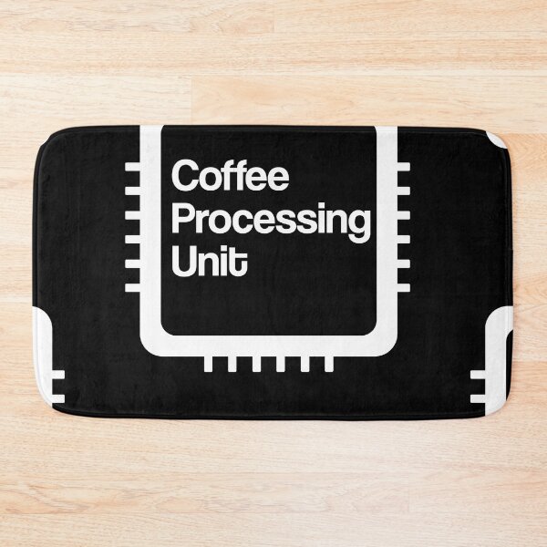Item preview, Coffee Processing Unit - Programming Pun Meme designed and sold by styleofpop.
