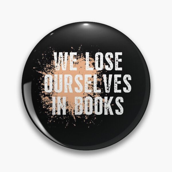 Item preview, We Lose Ourselves In Books designed and sold by happinestSHOP.