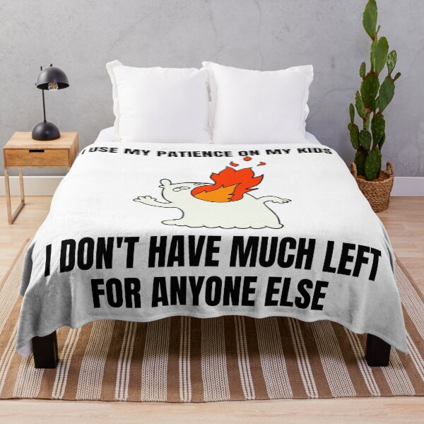 Item preview, Mom Memes I Use My Patience on My Kids designed and sold by Nathalie Aynié.