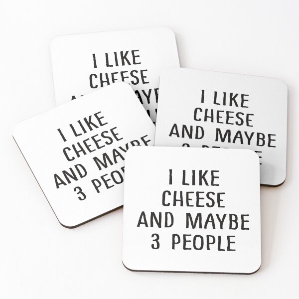 Item preview, I Like Cheese And Maybe 3 People designed and sold by teesaurus.