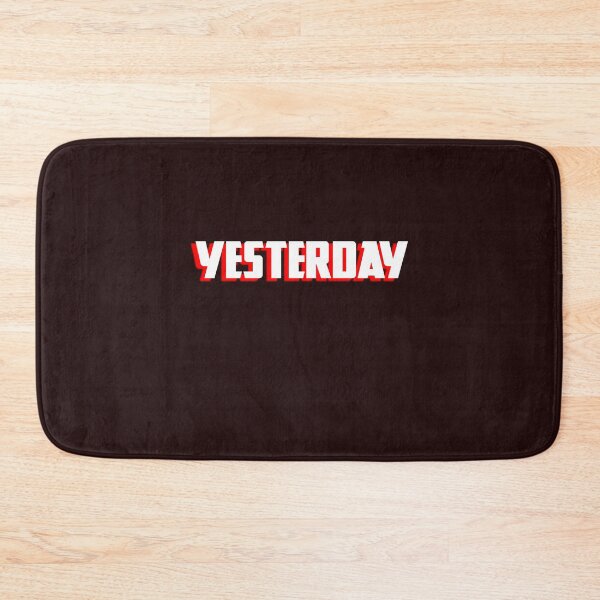 Item preview, Yesterday designed and sold by QuotesDogma.