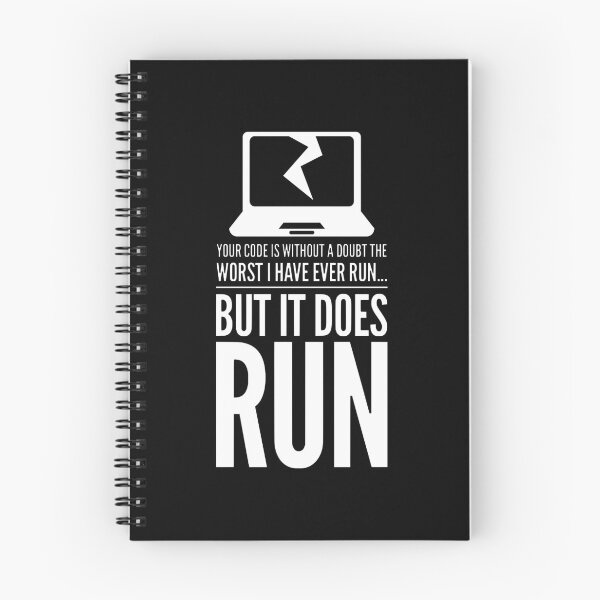 Item preview, You Code Is Without a Doubt The Worst I Have Ever Run But It Does Run (white) designed and sold by Stornu2Ruedas.