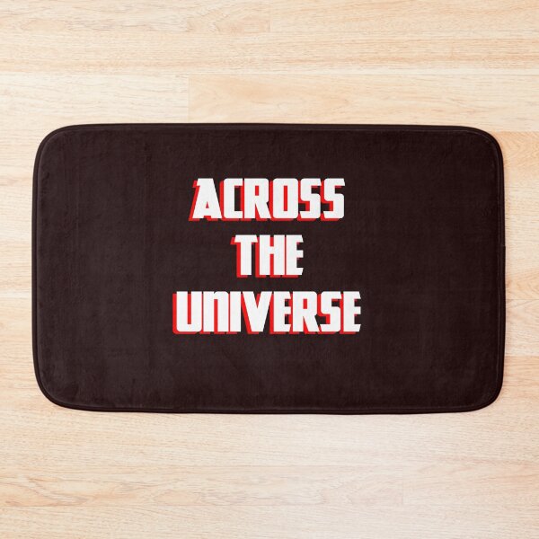 Item preview, Across The Universe designed and sold by QuotesDogma.