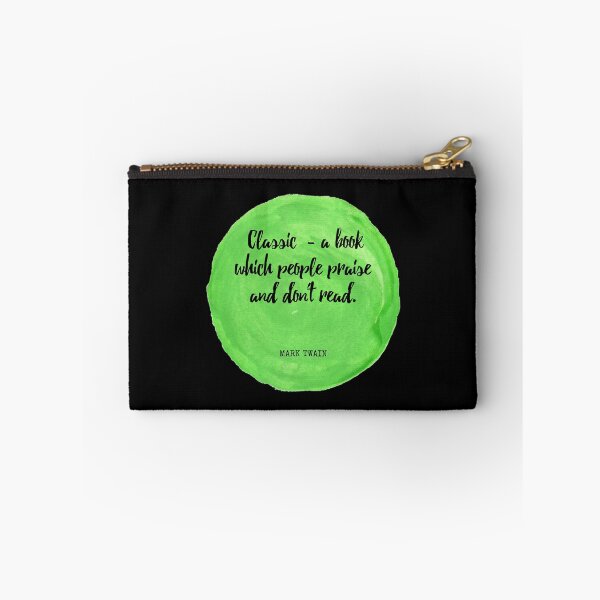 Item preview, Mark Twain - ′Classic′ - a book which people praise and don't read. designed and sold by SocraticQuotes.