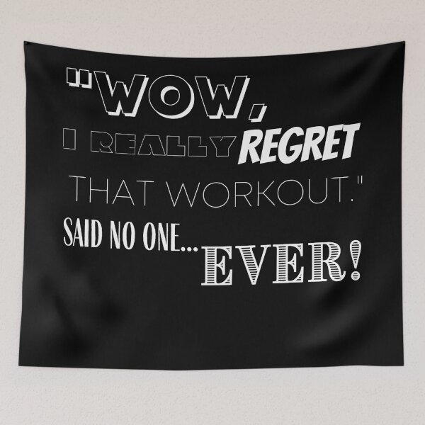 Item preview, "Wow, I Really Regret That Workout." designed and sold by BofflingDesigns.