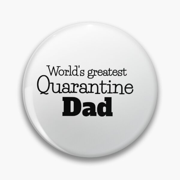 Item preview, Greatest Quarantine Dad designed and sold by Vivoh12.