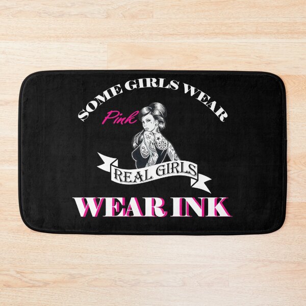 Item preview, Some girls Wear Pink. Real Girls Wear Ink designed and sold by reval-store.