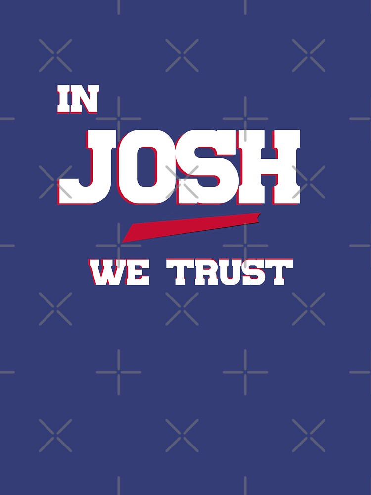 Josh Allen QB (Buffalo Football) - In Josh We Trust, Bills Mafia, Buffalo  NY Essential T-Shirt for Sale by tomiesto