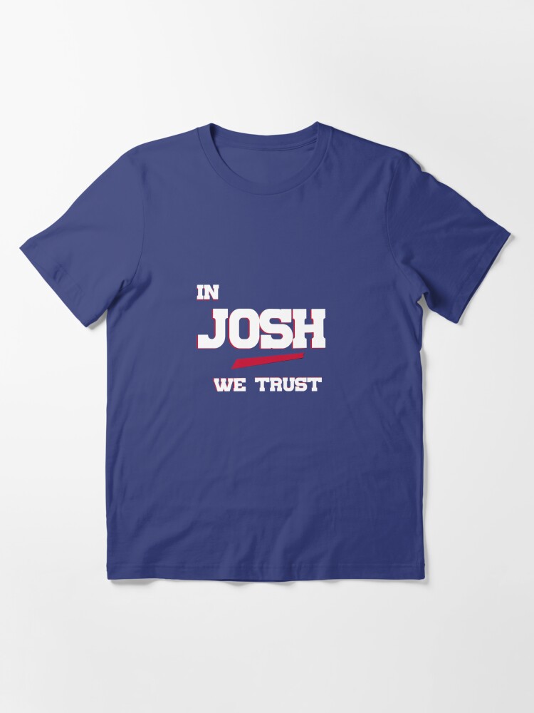 Disover Josh Allen QB (Buffalo Football) - In Josh We Trust, Essential T-Shirt