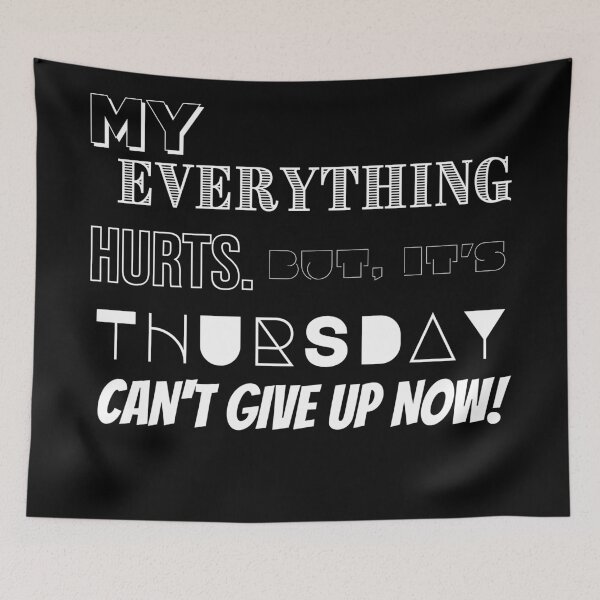 Item preview, My Everything Hurts. designed and sold by BofflingDesigns.