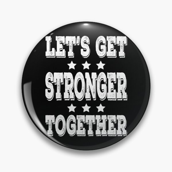 Item preview, Lets Get Stronger Together designed and sold by vineeth.
