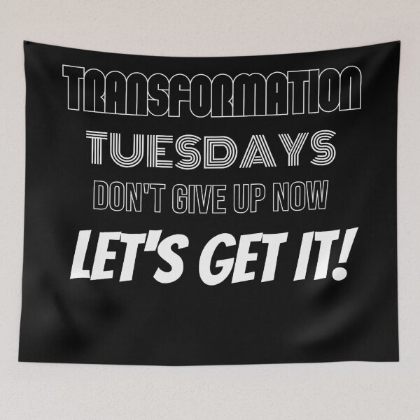 Item preview, Transformation Tuesdays. Don't Give Up Now. designed and sold by BofflingDesigns.