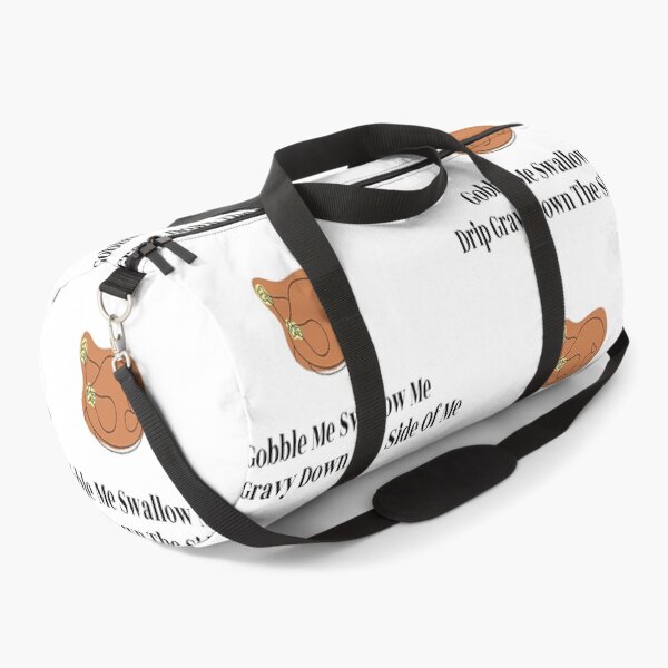 Item preview, Gobble Me Swallow Me Drip Gravy Down The Side Of Me designed and sold by NancyArtDesigns.