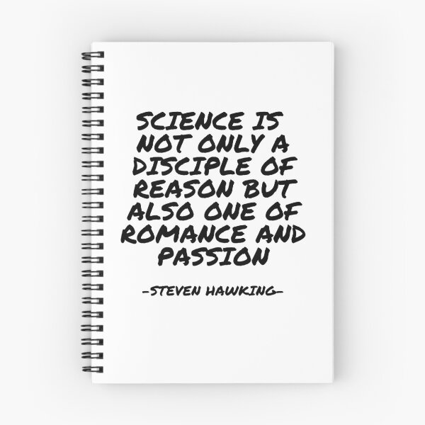 Item preview, Steven Hawking - Science is  not only a disciple of reason but also one of romance and passion designed and sold by appleofyoureye.