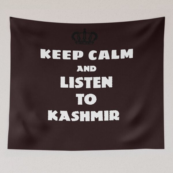 Item preview, Keep Calm and Listen to Kashmir designed and sold by QuotesDogma.