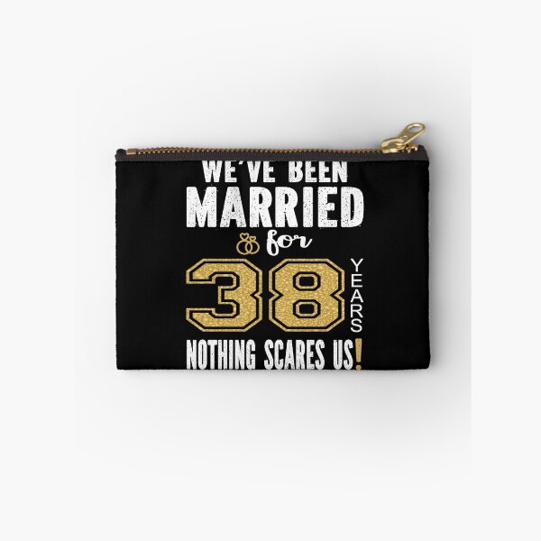 Item preview, We've Been Married For 38 Years Nothing Scares Us Couples product designed and sold by Grabitees.