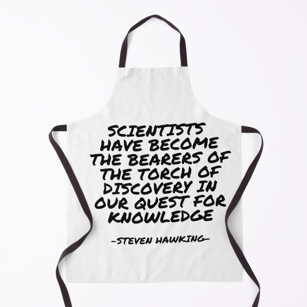 Item preview, Steven Hawking - Scientists have become the bearers of the torch of discovery in our quest for knowledge designed and sold by appleofyoureye.