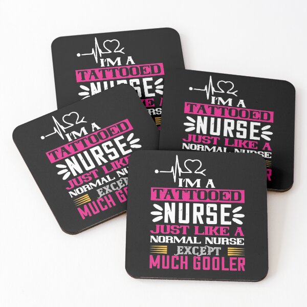 Item preview, I`m A Tattooed Nurse Just Like A Normal Nurse Except Much Cooler designed and sold by GoodVibeDesign.