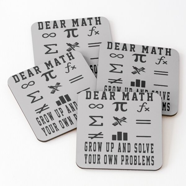 Item preview, Funny Quote Dear Math Grow Up And Solve Your Own Problem Gift designed and sold by Sarah38.