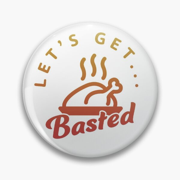 Item preview, Funny Thanksgiving - Lets get Basted Turkey designed and sold by arendbotha.