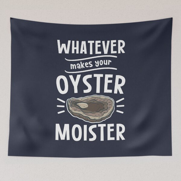 Artikelvorschau, Oyster Moister entworfen und verkauft von Bricke.