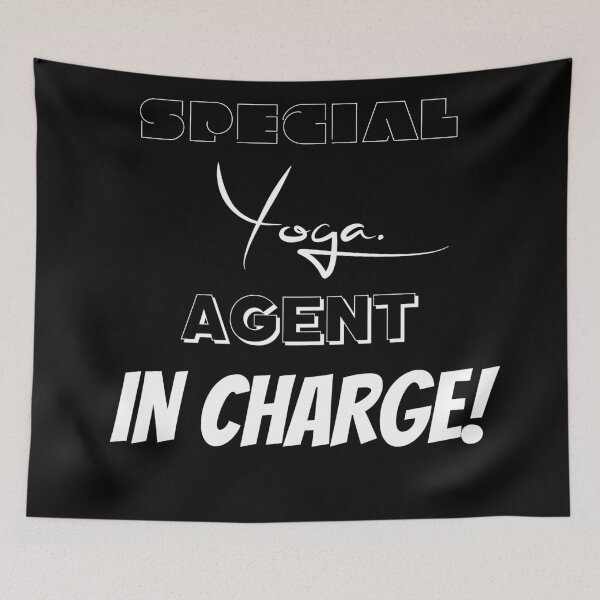 Item preview, Special Agent. Yoga In Charge designed and sold by BofflingDesigns.