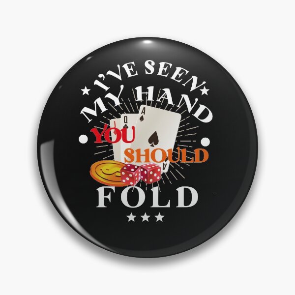 Item preview, I've Seen My Hand You Should Fold poker, poker gambling birthday gift ideas for boyfriend, Card Game Retro Vintage designed and sold by saztech.