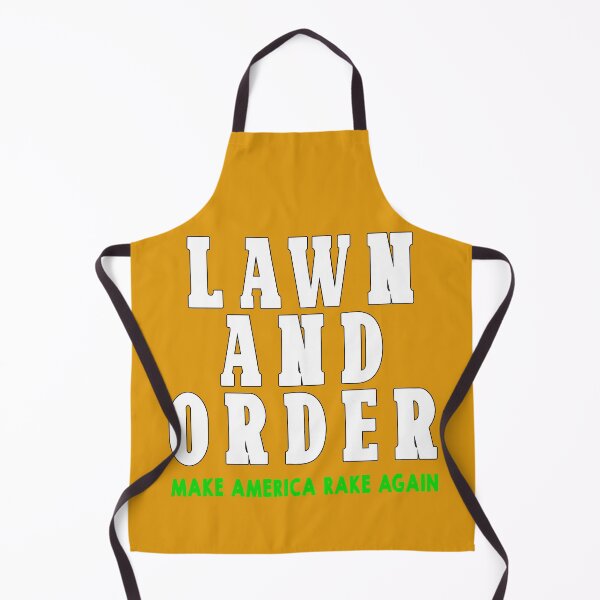 Item preview, Lawn and Order - Make America Rake Again designed and sold by Imadovic.