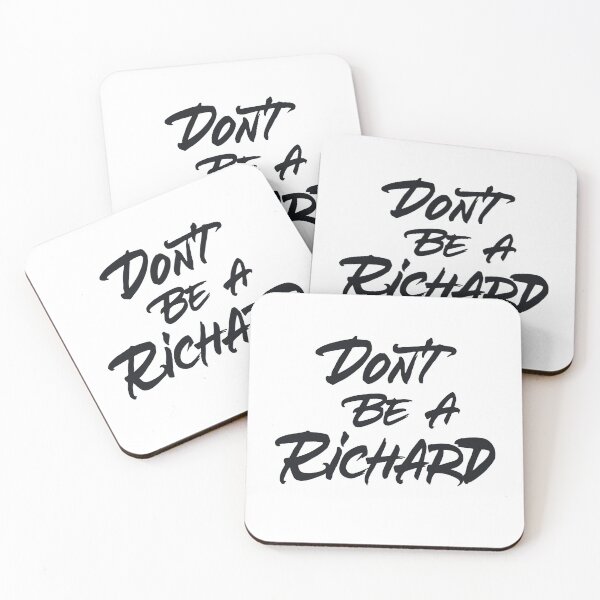Item preview, Don't be a Richard designed and sold by Zagach Letters.