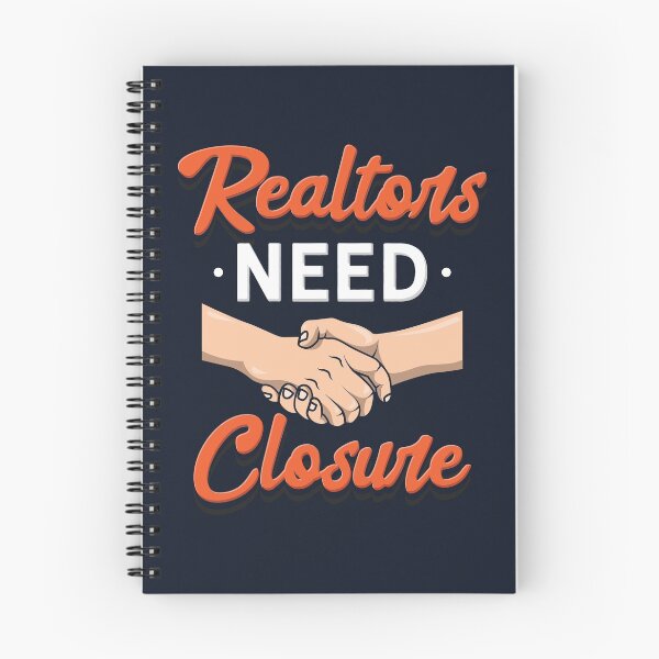 Item preview, Realtors Need Closure designed and sold by Bricke.